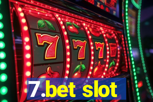 7.bet slot