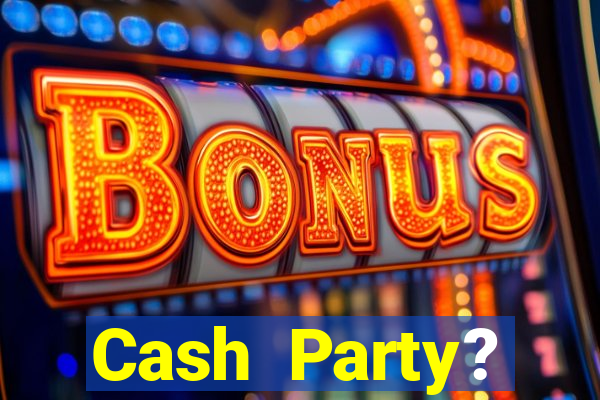 Cash Party? Casino–Vegas Slots