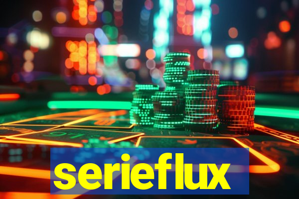 serieflux