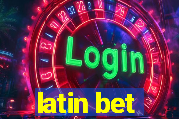 latin bet