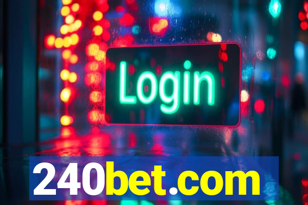 240bet.com