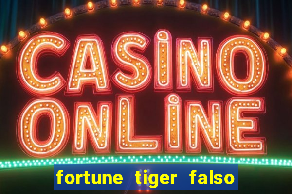 fortune tiger falso para brincar