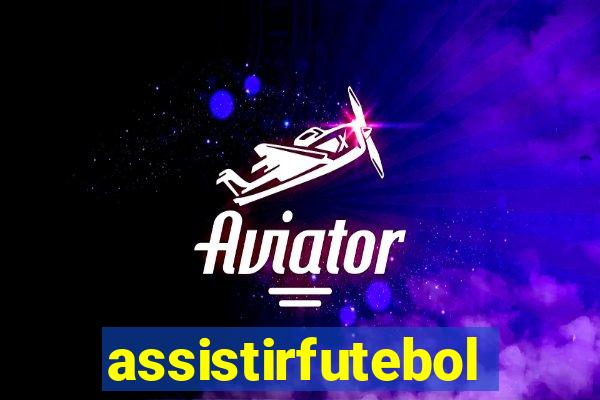 assistirfutebolonline