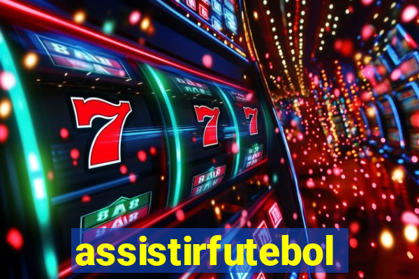 assistirfutebolonline