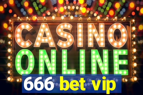 666 bet vip