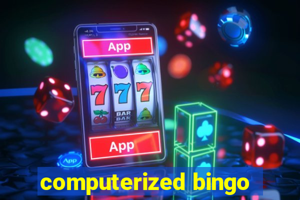 computerized bingo