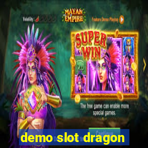 demo slot dragon