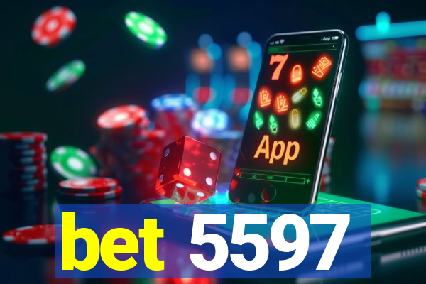 bet 5597