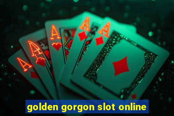 golden gorgon slot online