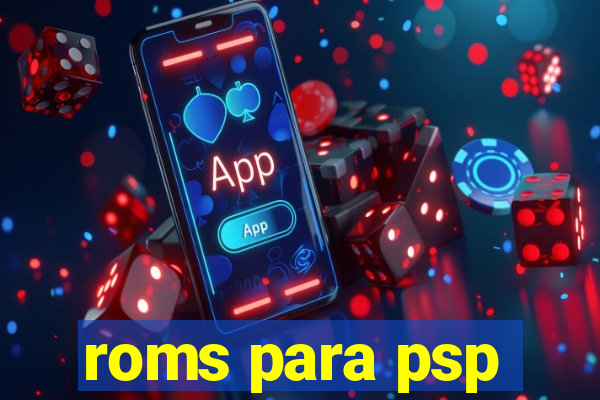 roms para psp