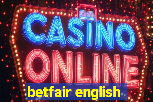 betfair english