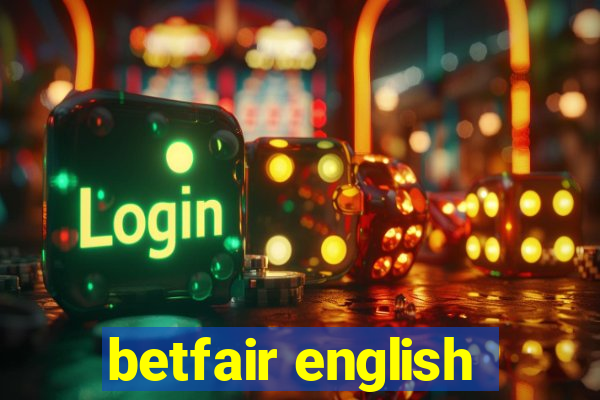 betfair english