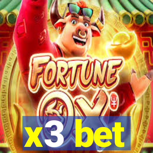 x3 bet