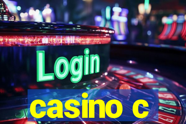 casino c