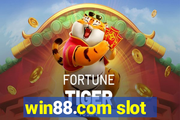 win88.com slot