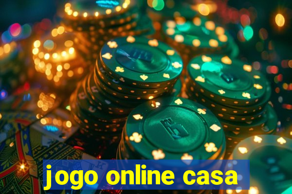 jogo online casa