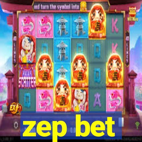 zep bet