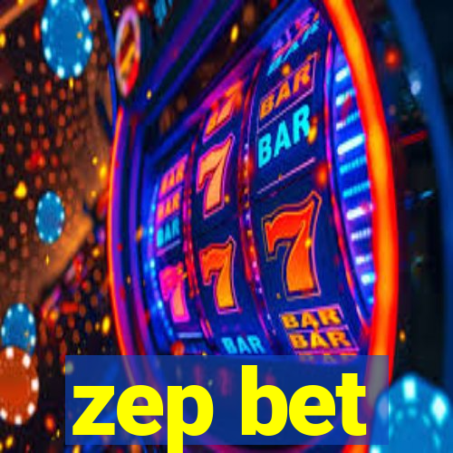 zep bet