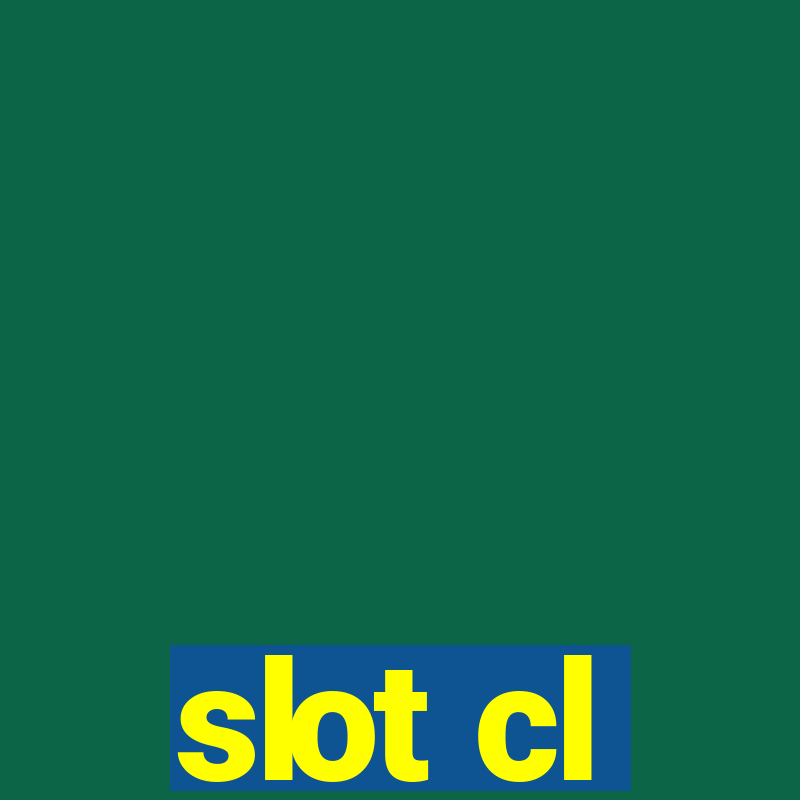 slot cl