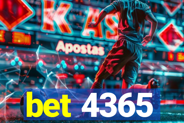 bet 4365