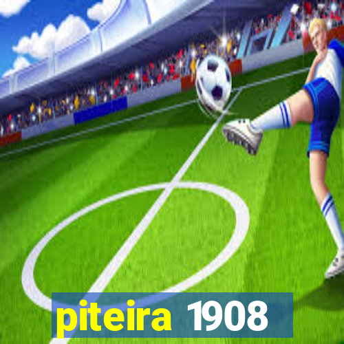 piteira 1908