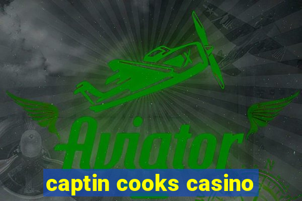 captin cooks casino