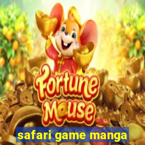 safari game manga