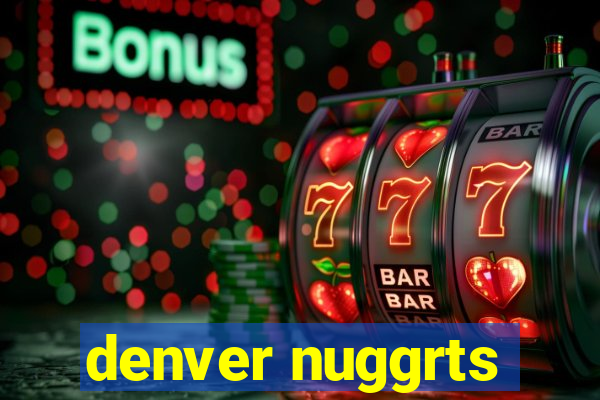 denver nuggrts