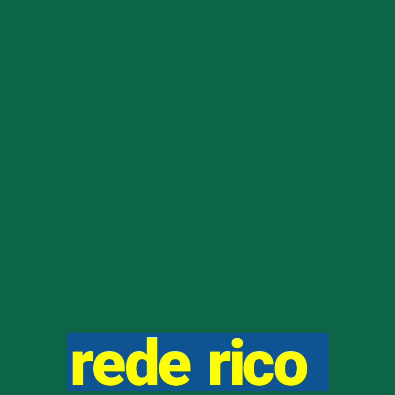 rede rico