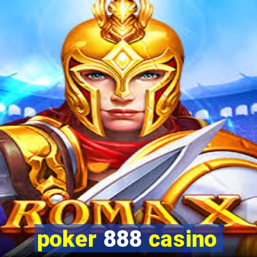 poker 888 casino