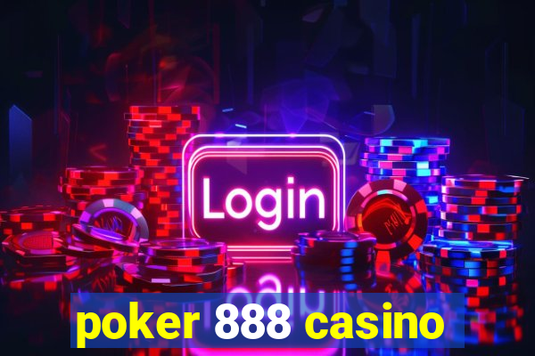 poker 888 casino