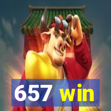 657 win