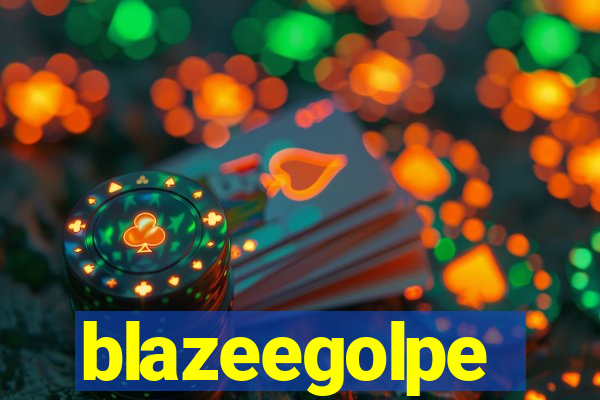 blazeegolpe