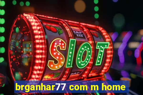 brganhar77 com m home