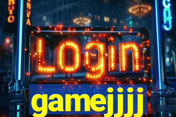 gamejjjj