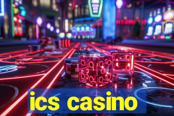 ics casino