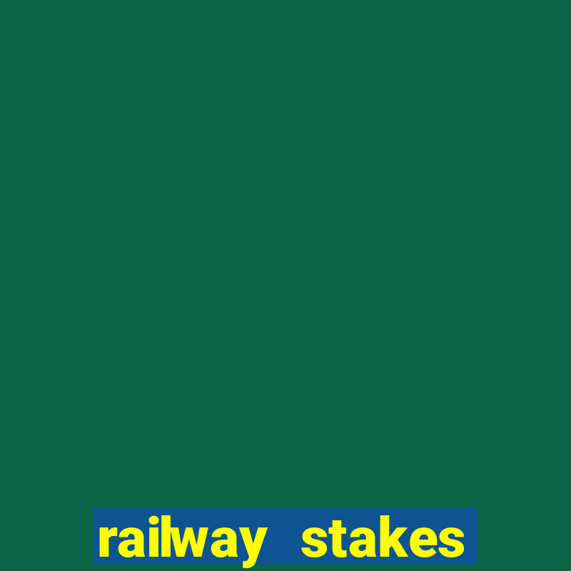 railway stakes betting odds