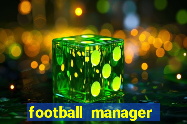 football manager 2024 crackeado