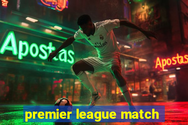 premier league match