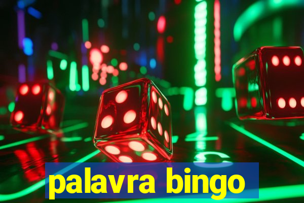 palavra bingo