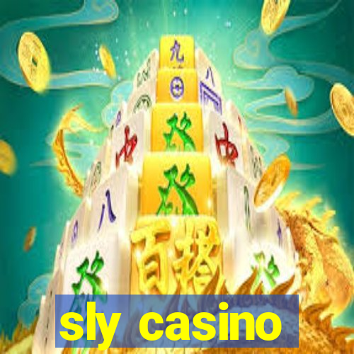 sly casino