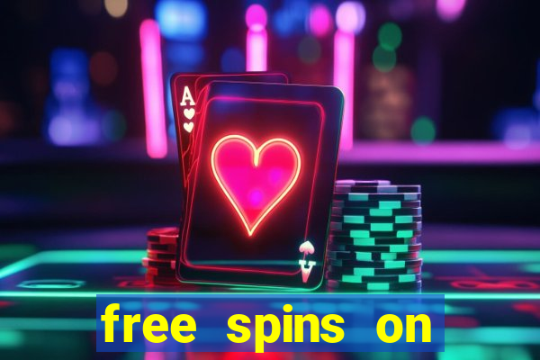 free spins on registration no deposit