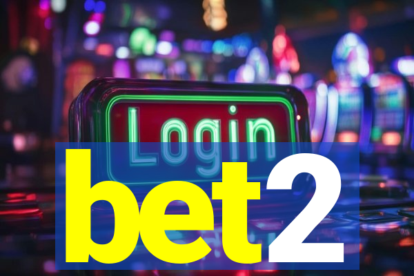 bet2