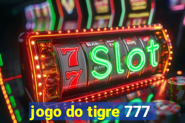 jogo do tigre 777