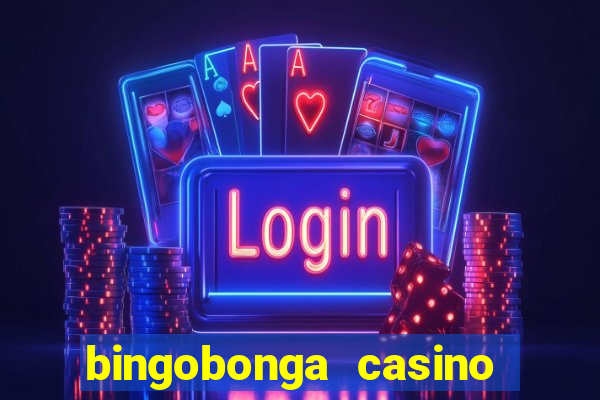 bingobonga casino no deposit bonus