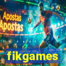 fikgames