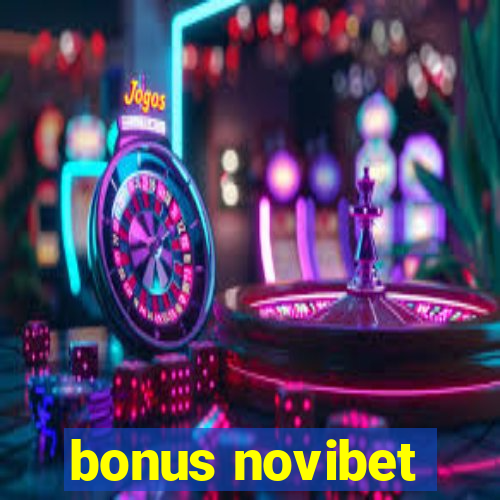 bonus novibet