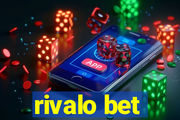 rivalo bet