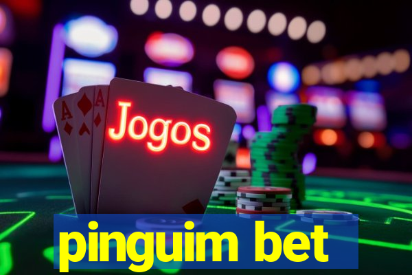 pinguim bet