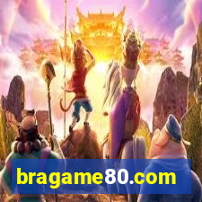 bragame80.com